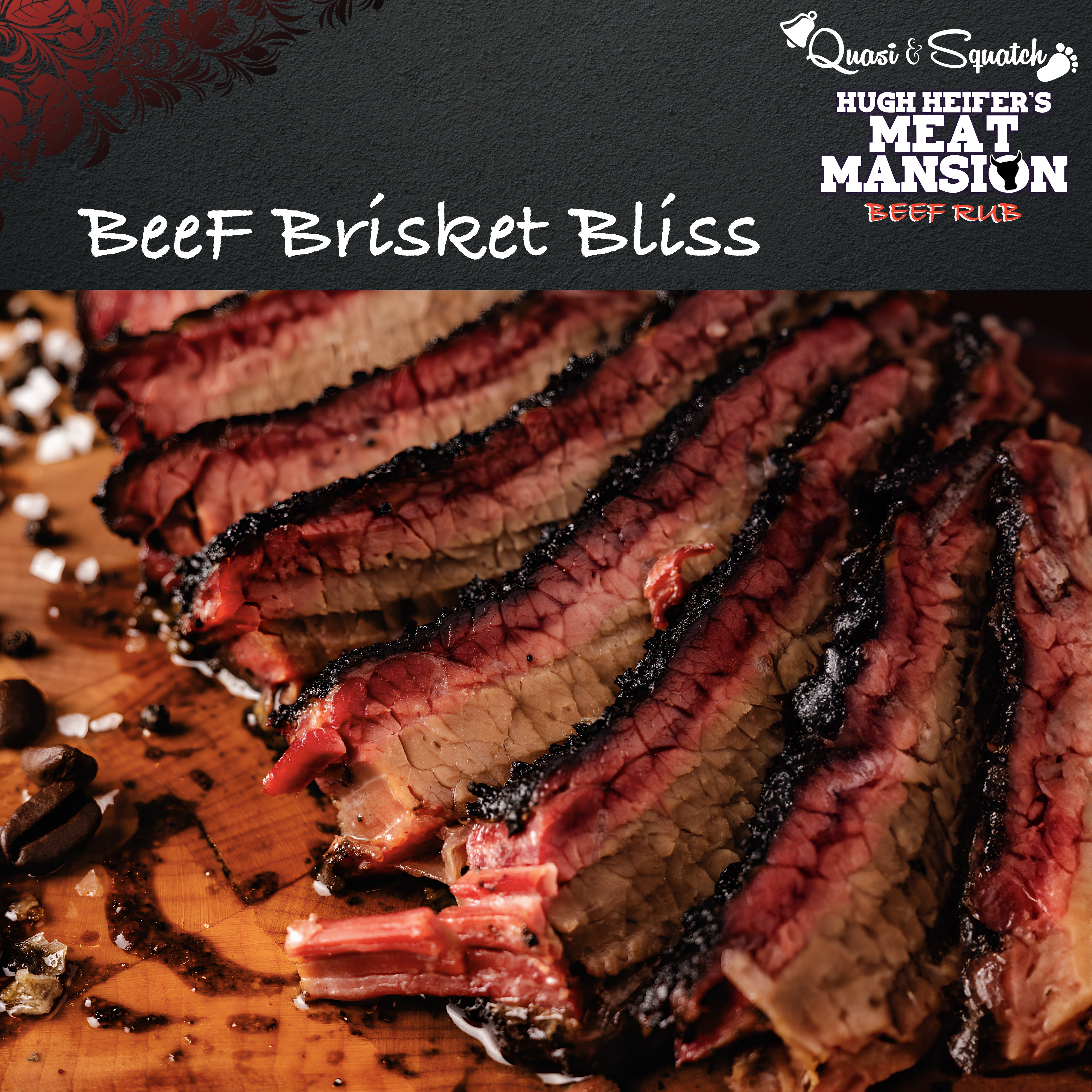 Beef Squatch Hugh Heifers Meat Mansion - Beef Rub – Quasi & Squatch